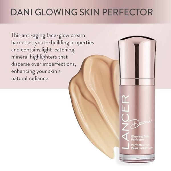 Lancer Skincare Dani Glowing Skin Perfector - Cream Highlighter - Image 2